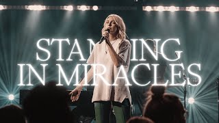 Standing In Miracles - Live Music Video