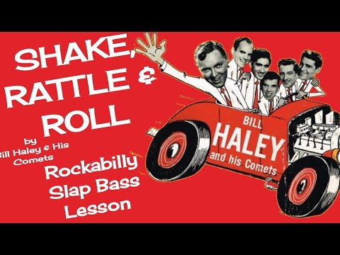 Shake, Rattle and Roll - Bill Haley Rockabilly Slap Bass Lesson (part 1/2)