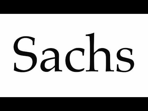 How to Pronounce Sachs