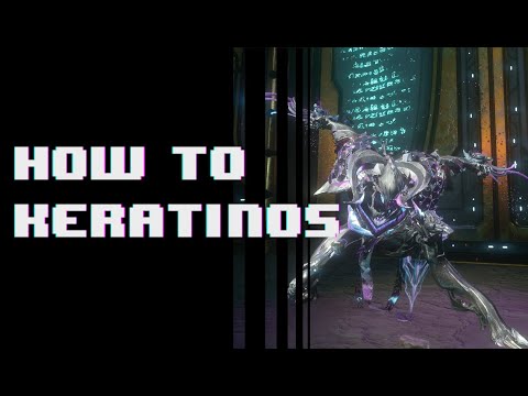 Warframe Keratinos Build [Deutsch / German] [2020]