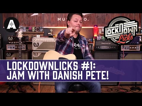 Jam Along With Danish Pete - Andertons LockdownLicks #1 (The Captains Lick)
