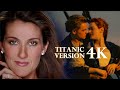 Céline Dion My Heart Will Go On REAL 4K Official 25th Anniversary Music Video