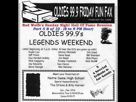 WODE Oldies 99.9 Air Check Legends Weekend - Part 5B of 10 Sunday Night Hall Of Fame Reunion