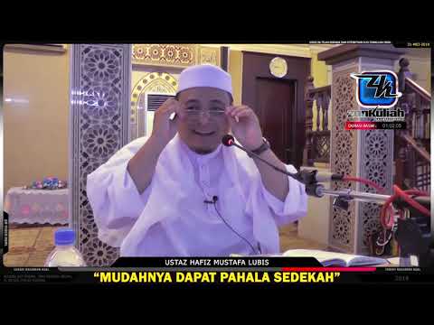 [Tazkirah]Formula Mudah Untuk Kumpul Pahala Sedekah - Ustaz Hafiz Mustafa Lubis