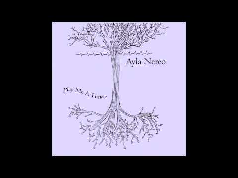 Ayla Nereo - Swirl Me In Your Mind