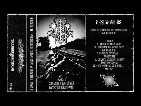Aksidava - Demo II: Vărsarea de sânge duce la biruinţă! (Full Demo) [2025]