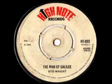 OTIS WRIGHT - Man from Galilee (1969 Highnote records)