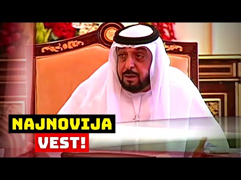 SVET U ŠOKU! PREMINUO PREDSEDNIK UAE ŠEIK KALIFA BIN ZAJED!
