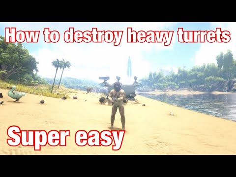 Super easy method on how to destroy heavy turrets , unique method (Ark survival evolved)