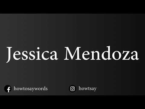 How To Pronounce Jessica Mendoza