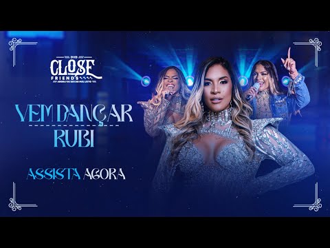 VEM DANÇAR | RUBI  - DANY MYLER (DVD CLOSE FRIENDS)