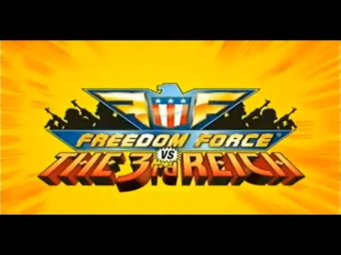 Freedom Force vs The 3rd Reich (2005)