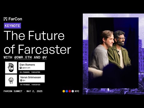 FarCon NYC Keynote: The Future of Farcaster
