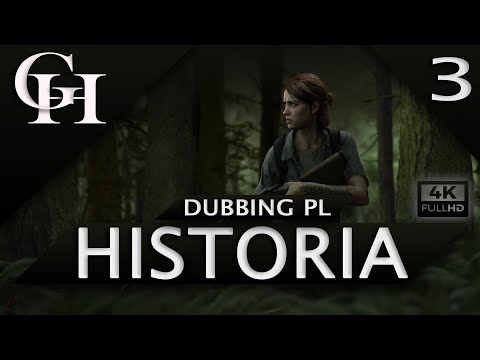 THE LAST OF US 2 PL [GROWY FILM DUBBING PL ] 3|3 HISTORIA Z GRY|FINAŁ [CUTSCENKI|GAMEPLAY]PS4 PRO 4K