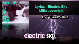 Milla - Electric Sky (LYRICS) iTunes - Amazon