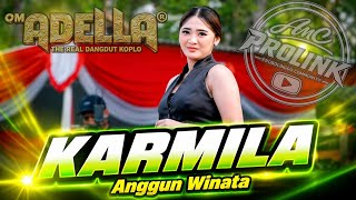 Download lagu KARMILA - Anggun Winata | OM ADELLA LIVE | Ds. Si Bebek, Bawang, Batang 2026 mp3