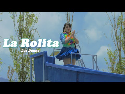 LUZ DANNY - La Rolita  (CARNAVAL)