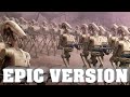 Droid Army March EPIC VERSION
