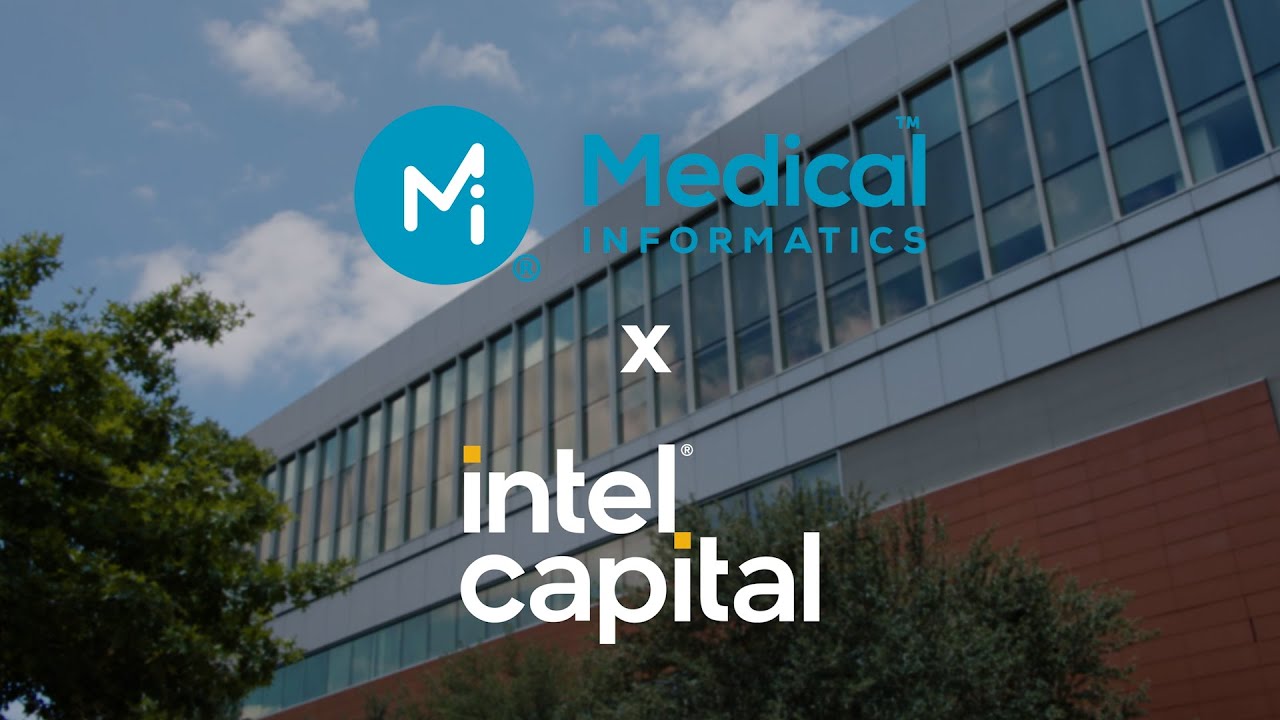 Inside Intel Capital: Medical Informatics Corp.