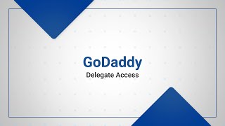 Sharing DNS Access - GoDaddy Delegate Access