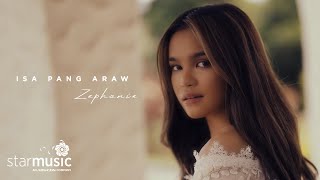 Isa Pang Araw - Zephanie (Performance Video)
