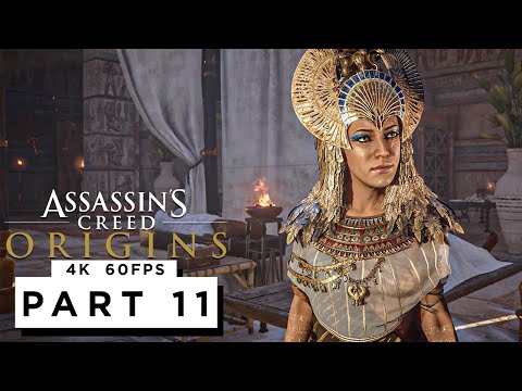ASSASSINS CREED ORIGINS Walkthrough Gameplay Part 11 - (4K 60FPS) - No Commentary