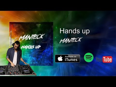 Manteck - Hands Up (new 2019)