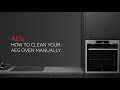 How To Clean Your AEG Oven Manually