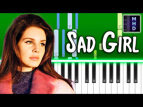 Sad Girl - Lana Del Rey