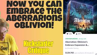 Aberration: Oblivion's Embrace Expansion & Reprint (D+) Kickstarter Critique Review