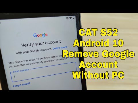 New Method!!! CAT S52. Remove google account, Bypass FRP. Without PC! Latest Security!