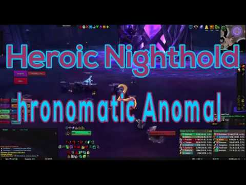 Nighthold Heroic - Chronomatic Anomaly WW Monk PoV