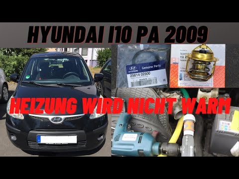 Hyundai i10 PA 2009 Heizung Wärmetauscher wird nicht warm (Thermostat )