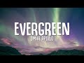 Omar Apollo - Evergreen (Lyrics) 