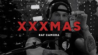 RAF Camora - XXXMas