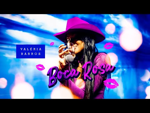 Valéria Barros | Boca Rosa (Videoclipe Oficial)