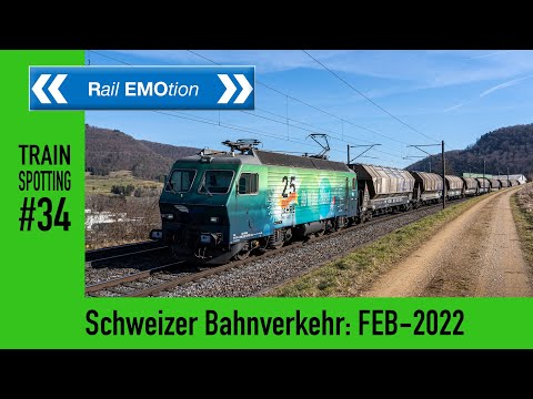 Trainspotting #34: Schweizer Bahnverkehr - Februar 2022