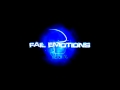 Fail Emotions - Капли Дождя 