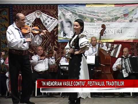 „IN MEMORIAM VASILE CONŢIU”, FESTIVALUL TRADIŢIILOR