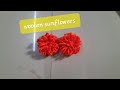 Woolen Sunflower Making