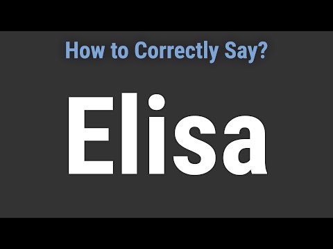 How to Pronounce Name Elisa (Correctly!)