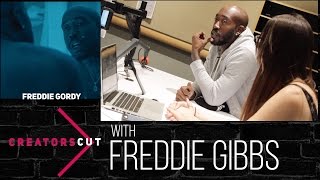 #CreatorsCut: &#39;Freddie Gordy&#39;- Freddie Gibbs