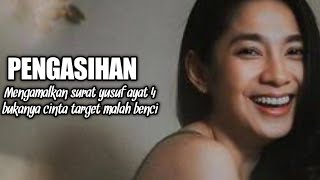 Download lagu Pengasihan, mengamalkan surat yusuf ayat 4 bukannya target cinta malah benci mp3