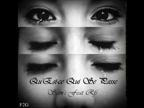 Sam's Feat Rfs - Qu'Est-ce Qui Se Passe