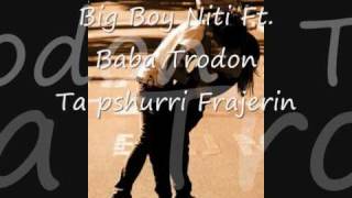 Baba Trodon - Ta Pshurri Frajerin