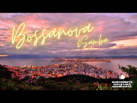 Bossanova  y Samba Chill#Brasilera #João Gilberto #Stan Getz #Caetano Veloso #Gilberto Gil y más