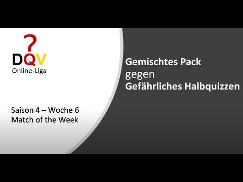 DQV Online-Liga Saison 4 - Match of the Week Spieltag 6