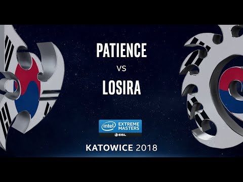 StarCraft II - Patience [P] vs. Losira [Z] - LB Semi - B4 - IEM Katowice 2018