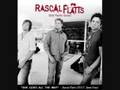 "She Goes All The Way" -Rascal Flatts (FEAT. Jamie Foxx)