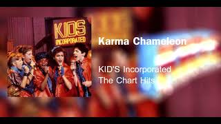 KID&#39;s Incorporated - Karma Chameleon (Remastered)